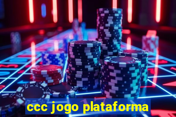 ccc jogo plataforma